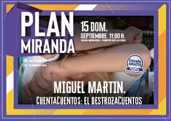 Cuentacuentos El Destrozacuentos - Plan Miranda