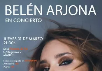 BELEN ARJONA EN CONCIERTO CICLO DE LA MUJER en Madrid