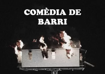 Comèdia de barri en Cerdanyola del Vallès