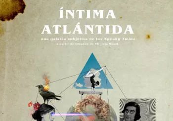 ÍNTIMA ATLÁNTIDA en Madrid