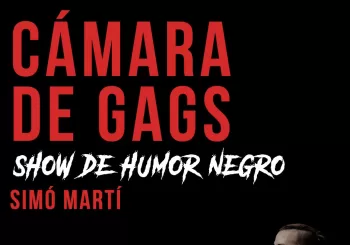Cámara de Gags. Espectáculo de humor negro en Sevilla