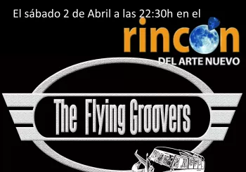 Flying Groovers en El Rincon del Arte Nuevo en Madrid