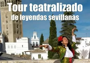 Tour teatralizado por en Sevilla