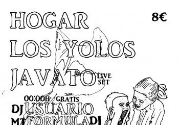 LOS YOLOS * HOGAR * JAVATO LIVE! *DJ USUARIO * MT FORMULA DJ en Barcelona