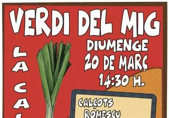 Calçotada Verdi del Mig 20/03 - 25e ANIVERSARI en Barcelona