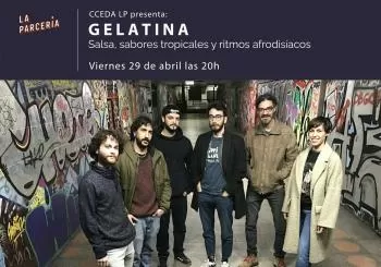 Gelatina - Salsa, sabores tropicales y ritmos afrodisiacos en Madrid