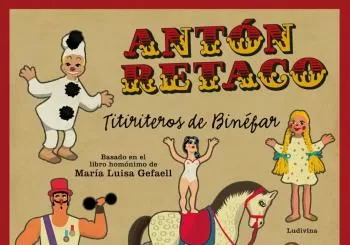 ANTÓN RETACO. TITIRITEROS DE BINEFAR. JARDIN DE LAS ARTES en Zaragoza