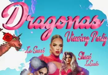 Dragonas viewing party en Madrid