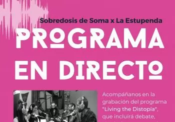 Sobredosis de Soma en La Estupenda en Granada