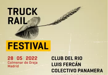 Truck Rail Festival en Colmenar de Oreja