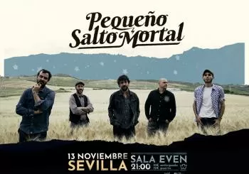 Concierto de Pequeño Salto Mortal en en Sevilla