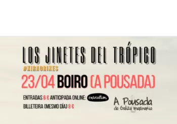 Los Jinetes del Trópico en BOIRO en Boiro