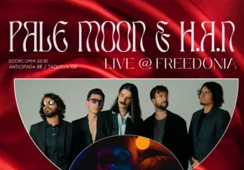 H.A.N y Pale Moon en Freedonia en Barcelona