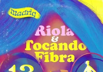 RIOLA & Tocando Fibra - MADRID Sala Intruso - 13 Mayo en Madrid