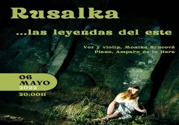 Rusalka. Concierto de voz, violín y piano