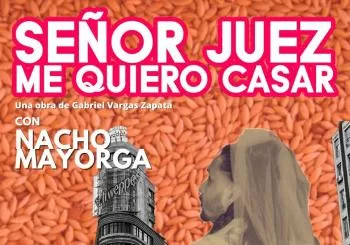 *Señor juez me quiero casar* de Las Hermanas Vontrier en Madrid