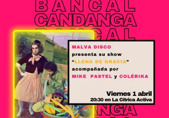 Bancal de candanga presenta… «Llena de Gracia» en Puente Tocinos
