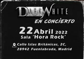 Dark White Comienza en Fuenlabrada