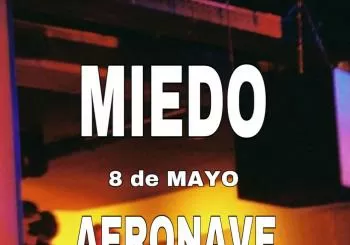 Sesión vermú con Miedo, Los Reels y Aeronave Adolescente en Madrid