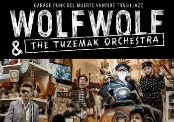 WolfWolf & the Tuzemak Orchestra en Freedonia en Barcelona