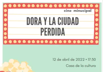 CINE: DORA Y LA CIUDAD PERDIDA en FUENLABARADA DE LOS MONTES