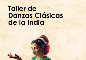 Taller de Danzas Clásicas de la India en El Prat de Llobregat