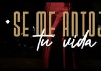Se me antoja tu vida en Guadalajara