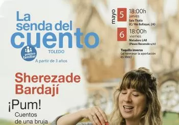 LA SENDA DEL CUENTO - Cuentos para público familiar con Sherezade Bardaji., 