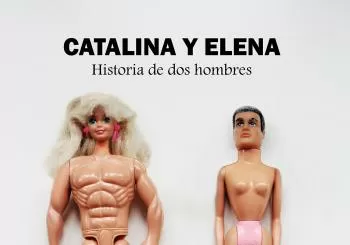 Catalina y Elena. Historia de dos hombres en Madrid
