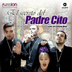 El secreto del Padre Cito 02/02/2018