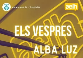 Els vespres amb ALBA LUZ en Hospitalet de Llobregat
