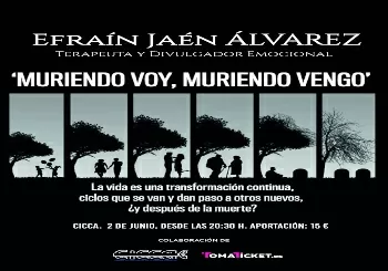 Efraín Jaén. Muriendo voy, muriendo vengo