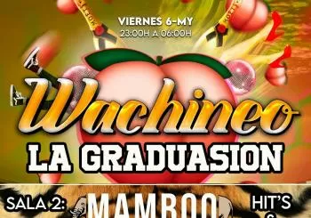 VIERNES 6-MY WACHINEO - LA GRADUASION en REUS