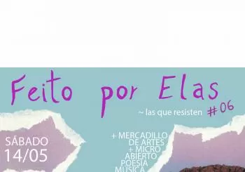 Feito por Elas #6: Las que resisten en Barcelona
