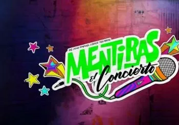 Mentiras: El concierto en México