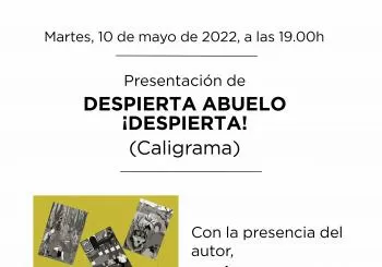 Presentación de 'Despierta abuelo ¡Despierta!, de Jesús Valeri (Caligrama) en 28013 Madrid