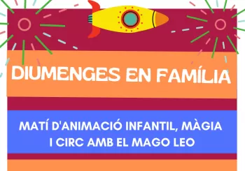 DIUMENGES EN FAMÍLIA: EL MAGO LEO en Barcelona