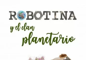 ROBOTINA Y EL CLAN PLANETARIO en Madrid