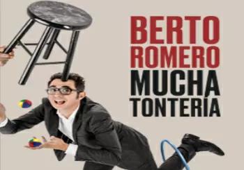 Berto Romero MUCHA TONTERÍA en Barcelona