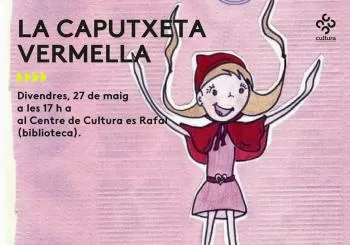 LA CAPUTXETA VERMELLA en sa Pobla