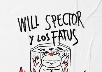 Will Spector y Los Fatus + Santoral en La lata de bombillas en Zaragoza