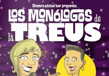Los Monólogos de la Treus con Patricia Sornosa en Vigo