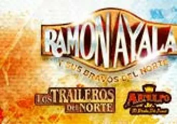 Ramon Ayala, Los Traileros del Norte y Arnulfo Jr en Monterrey