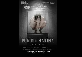 Puños de harina - Teatro Real Carlos III de en Aranjuez