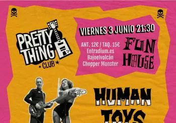 PrettyThingClub LOST CAT (USA) + HUMAN TOYS (FR) en Fun House en Madrid