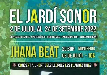Jhana Beat a El Jardí Sonor en Montferri