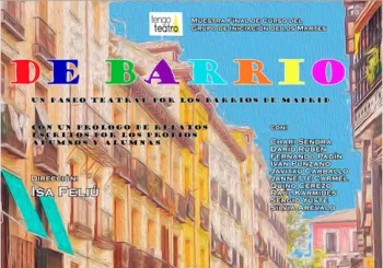Muestra final de curso grupo Martes Iniciación - Relatos más escenas de Barrio en Madrid