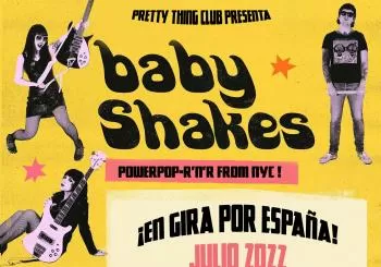 PrettyThingClub: BABY SHAKES (USA) en Fun House en Madrid