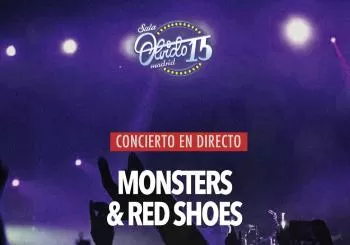Monster & Red Shoes en Madrid