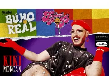 KIKI MORGAN (siempre orgullosa, nunca inorgullosa) en el Búho Real en Madrid